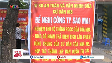 Khắc phục phòng cháy chữa cháy tại chung cư?  - Tin Tức VTV24