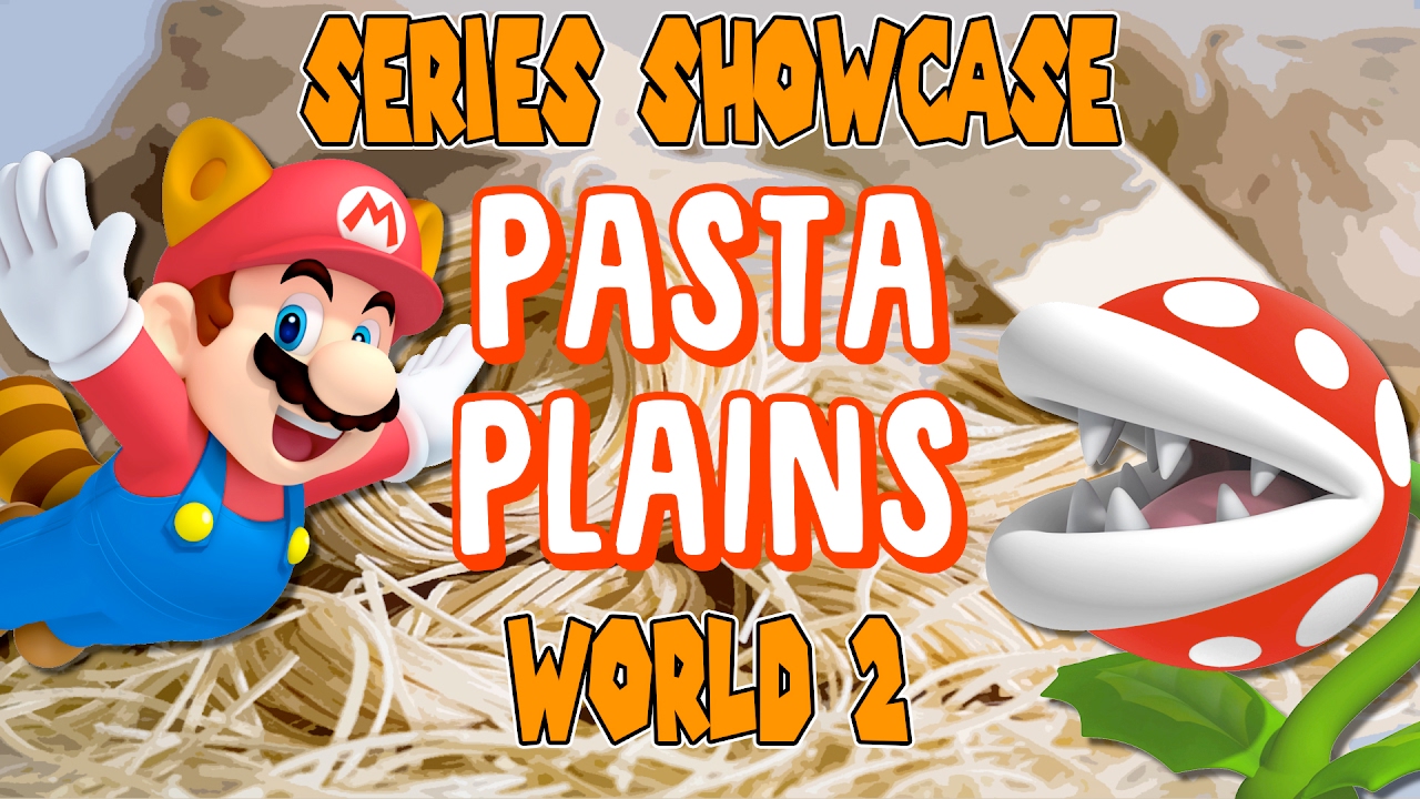 Super Mario Maker Series Showcase | PASTA PLAINS World 2