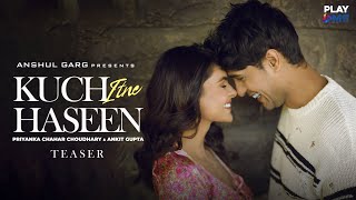 Kuch Itne Haseen - Teaser - Priyanka Chahar Choudhary | Ankit Gupta | Yasser Desai | Rajat Nagpal