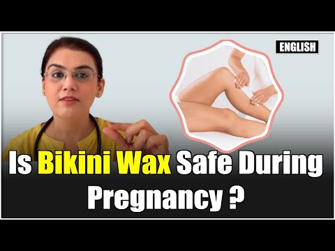 Is Bikini Wax Safe During Pregnancy ? | English | Dr. Puja Dewan