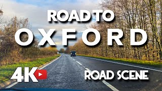 Cheltenham To Oxford 4K Driving Uk Cotswolds Road Scene