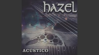 Video thumbnail of "HAZEL - Una Lagrima"