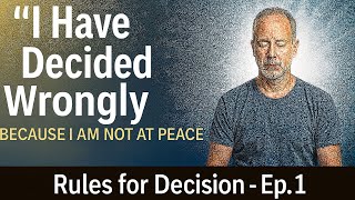 What Losing Your Peace is Really Telling You (ACIM Rules for Decision #1)