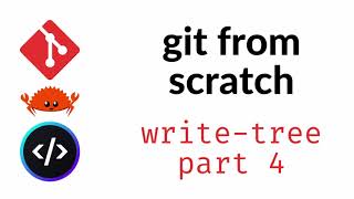 Building Git from Scratch with Rust - write-tree part 4