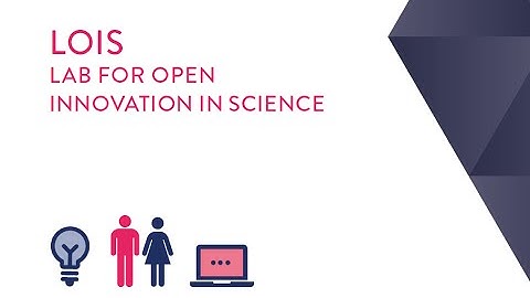 Kick-off Event LOIS - Lab for Open Innovation in Science