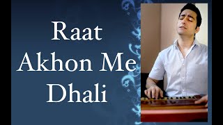 Download Lagu Raat Ankhon Me by Sachin Sharma MP3