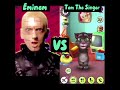 Eminem VS Tom The Singer Who Is best ? 🤣 👌  (Rap God Song 🎵 ♥)