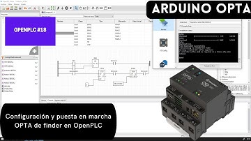 ⚡ OpenPLC Cap_18 Programación Ladder en Arduino OPTA de finder, Configuración y puesta en marcha.