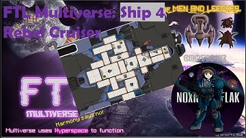 FTL multiverse #4 Rebel Multiverse Cruiser!