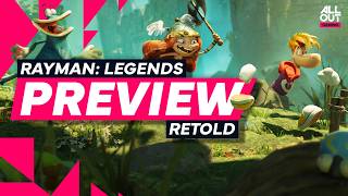 BETTER Than The Original? - Rayman Legends Retold Preview (Hands-On)