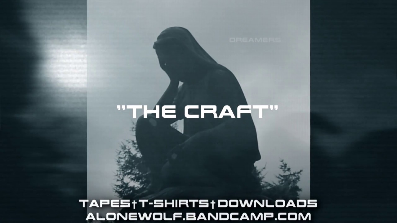 Watch Alonewolf - The Craft on YouTube Watch Alonewolf - The Craft on YouTube