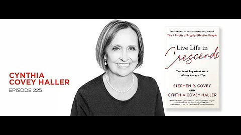 Live Life in Crescendo: Cynthia Covey Haller
