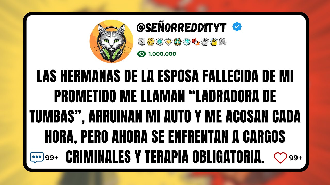 Las HERMANAS de la ESPOSA Fallecida de mi Prometido Me Llaman “LADRADORA de TUMBAS”, Arruinan mi...