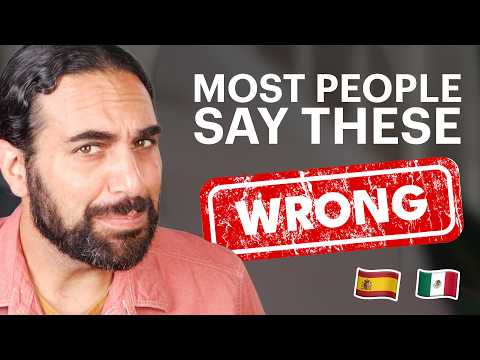 You're Pronouncing These Spanish Words Wrong