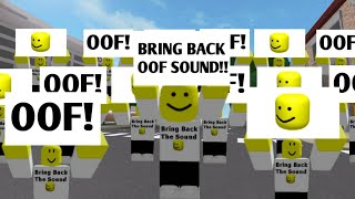 HURRY AND GET ROBLOX OOF SOUND BACK! 