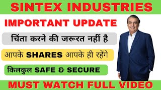 Sintex industries Ltd latest share news |       -  shares   