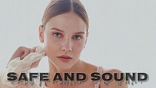 Safe And Sound Alina Boz Edit