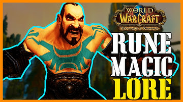 Rune Magic - WoW Lore