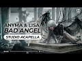 LISA ANYMA BAD ANGEL STUDIO ACAPELLA 