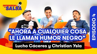 &quot;AHORA A CUALQUIER COSA LE LLAMAN HUMOR NEGRO&quot; | Christian Ysla y Lucho Cáceres en Radiomar