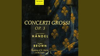 Concerto Grosso in F Major, Op. 3, No. 4, HWV 315: IV. Allegro
