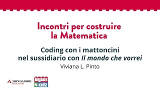Coding e mattoncini nel sussidiario Il mondo che vorrei | Viviana Pinto