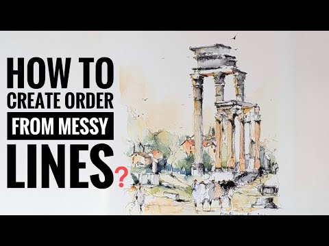 How to create order from messy lines？/ Watercolor sketching / A new approach to learning sketching.
