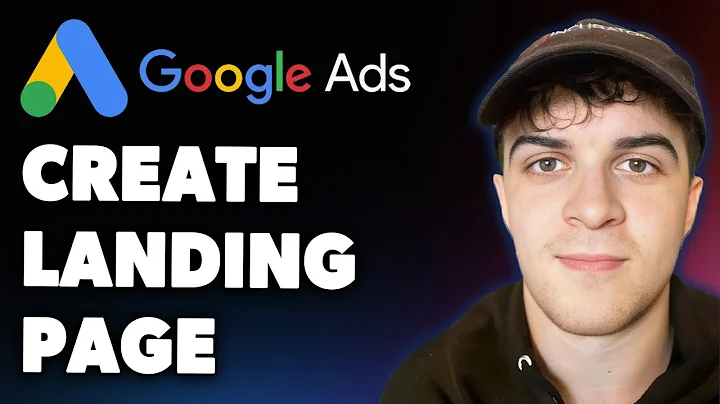 How to Create Landing Page for Google Ads (Full 2025 Guide)