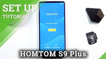 How to Configure HOMTOM S9 Plus – Set Up Process