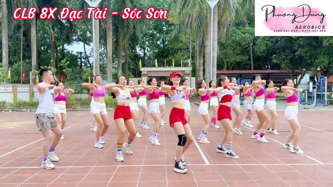Eo sau Nhạc Trung siêu cuốn cùng CLB 8X ĐẠC TÀI SÓC SƠN | 106 | Phương Dung Aerobics
