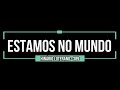 ESTAMOS NO MUNDO | 389 Hinário Luterano *Tradução em LIBRAS*