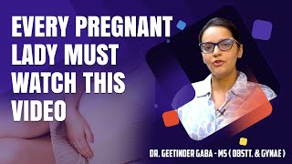 Most common health problems during pregnancy | Dr Geetinder Gaba | Indian Medical Fraternity