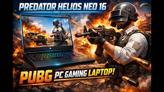 PUBG | Gameplay | Predator Helios NEO 16