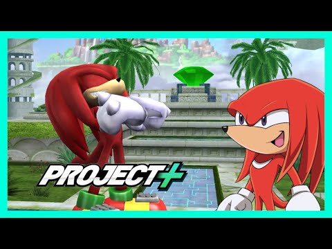 Knuckles plays Smash Bros Project Plus!