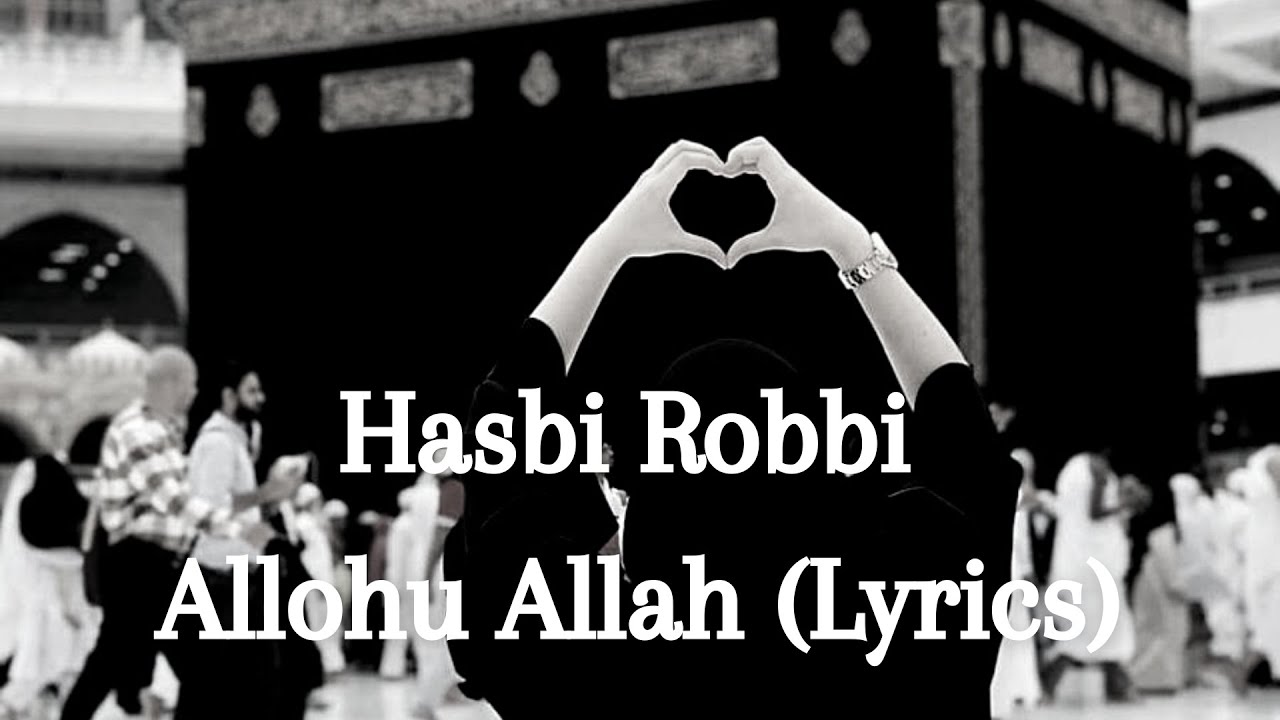 Hasbi Robbi Allahu Allah Nasheed(Lyrics) /Самый красивый нашид❤️‍🩹