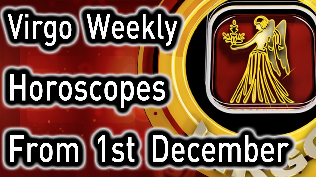 Virgo Weekly Horoscope From 1st December 2014 In English Prakash