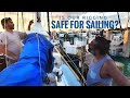 ADV 21- Is our rigging SAFE for SAILING? Leaving the marina and back to living at anchor.