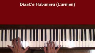 Video thumbnail of "Bizet Carmen Habanera Piano Solo version with separate Tutorial"
