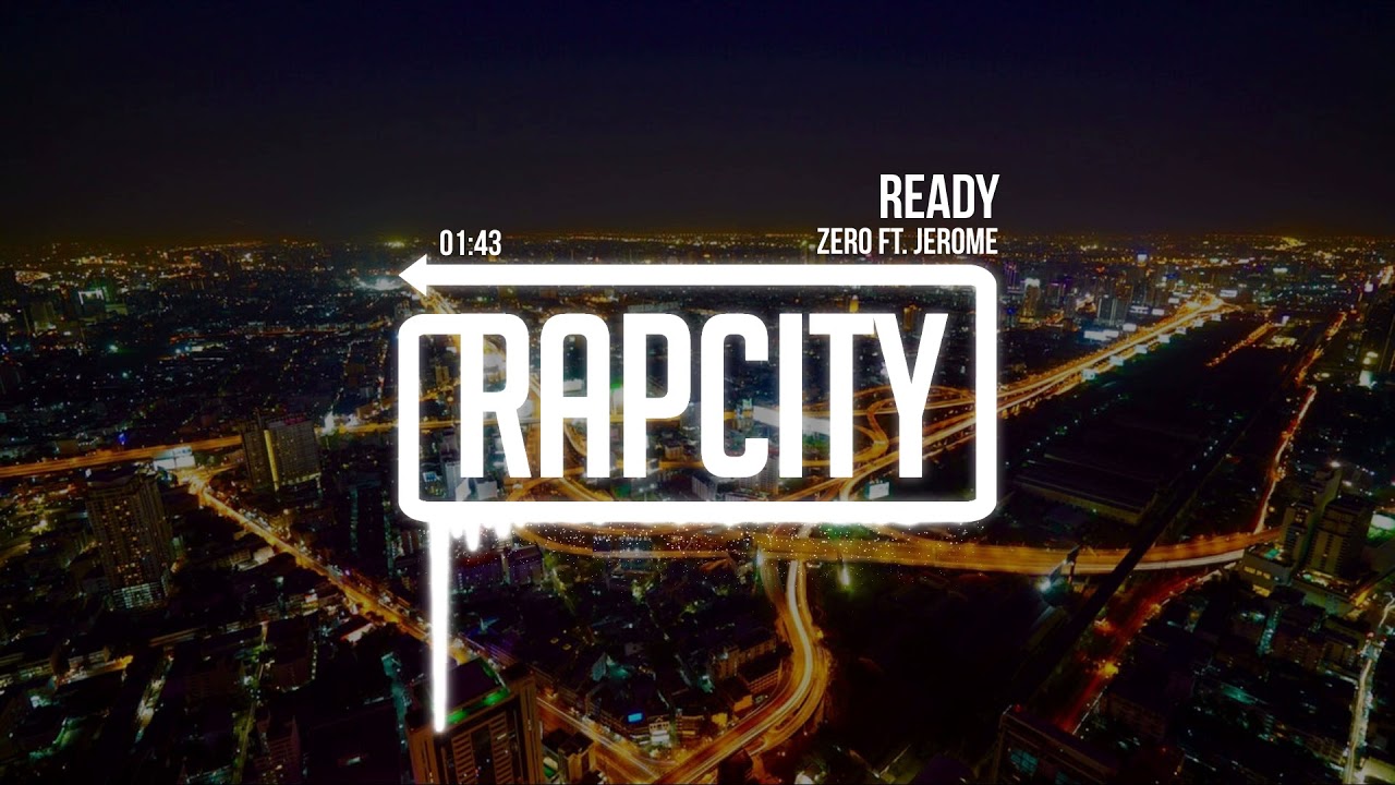 zero ready plus Zero - Ready (Feat. Jerome) [Prod. Nick Caskey]