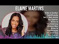 Elaine Martins 2024 MIX Melhores Músicas - Volte A Sonhar, Santificação, Sei É Bem Assim, Teu Qu...