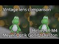 Helios 44m4 vs meyeroptik grlitz oreston 50mm  vintage lens comparison