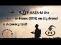 DJI Naza M Lite Return to Home (RTH) Test – Real Flight Accuracy #dji #drone #quadcopter #uav #fpv