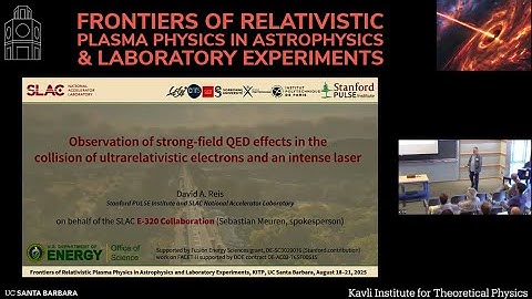 Observation of strong-field QED effects in the collision of ultrarelativistic... | David Reis (SLAC)