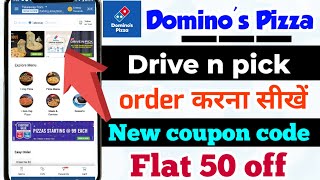 Dominos Pizza drive n pick order kaise kare | Domino's Pizza coupon code |Dominos app takeaway order screenshot 5