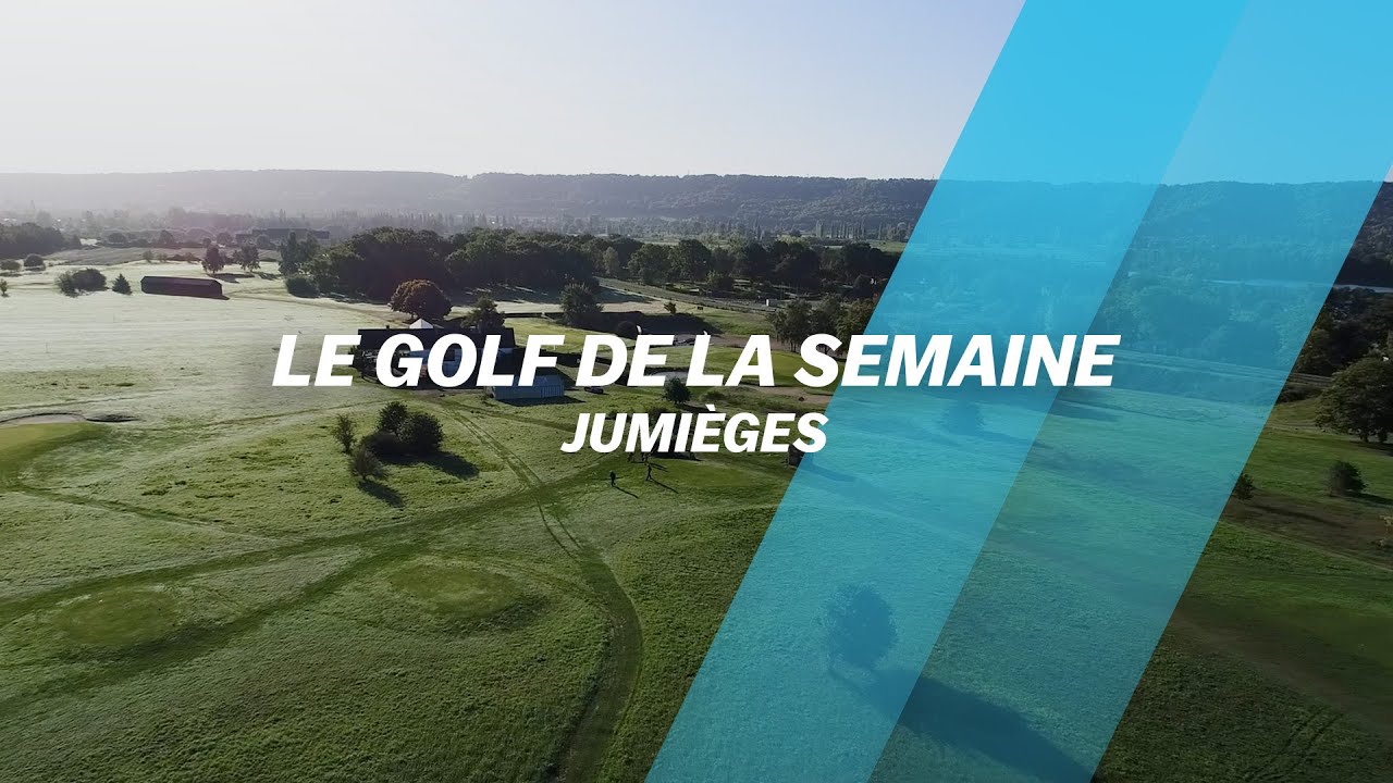Le Golf de la semaine : Jumièges