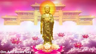 🌸Amitabha Mantra 阿弥陀佛心咒 🌸 Om ami Dewa Say 唵 阿弥爹瓦 舍 （彌陀心印）阿弥陀佛一字心咒