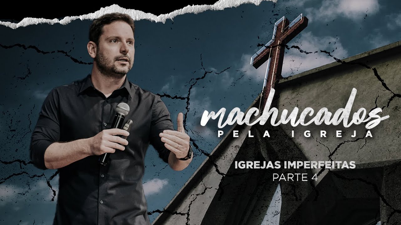 Igrejas Imperfeitas - Tiago Mattes