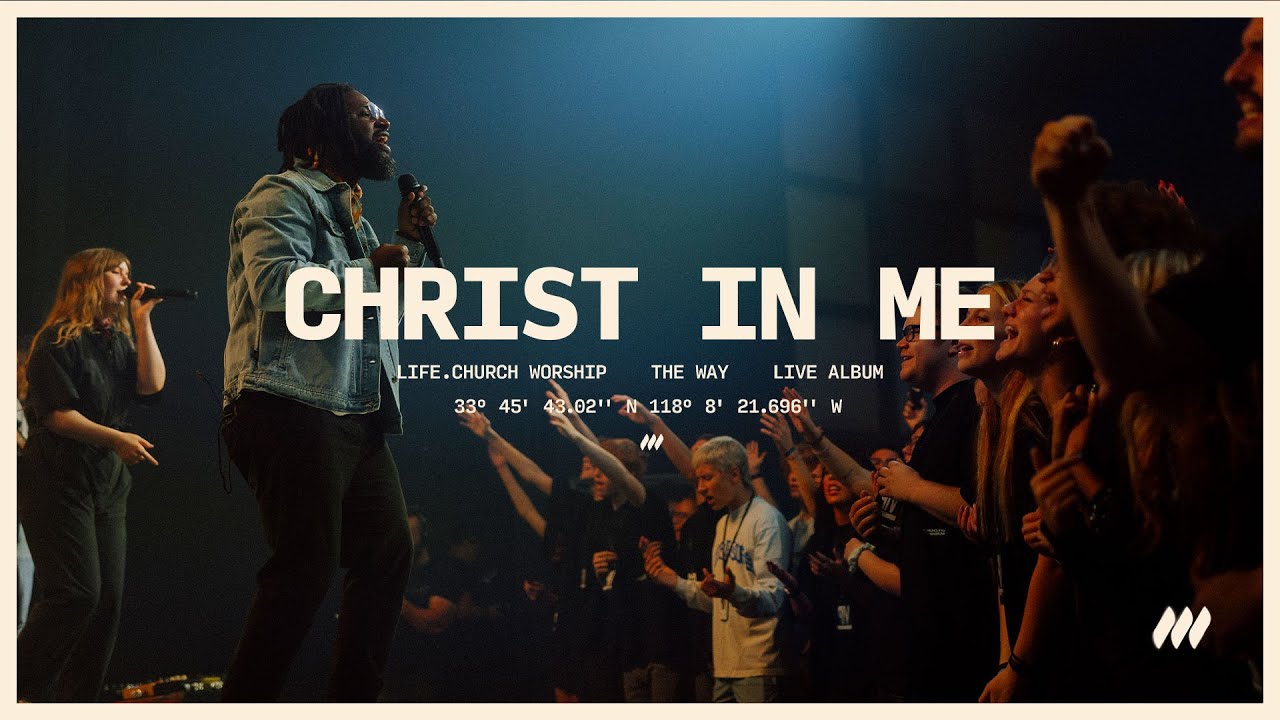"Christ In Me" | Live Performance | Life.Church Worship "Christ In Me" | Live Performance | Life.Church Worship