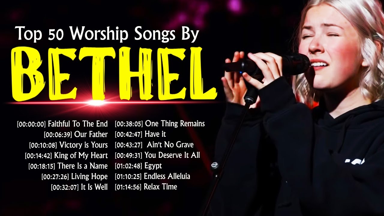 Top 50 Bethel Worship Songs Playlist 2021 🙏 Greatest Hits Christian