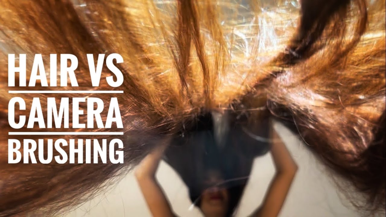 Hair vs Camera brushing (preview)